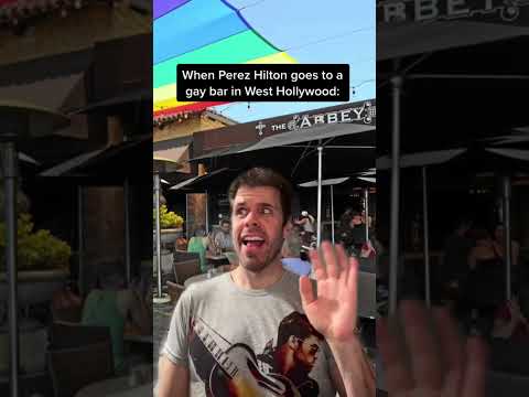 #When Perez Hilton Goes To A Gay Bar In West Hollywood…