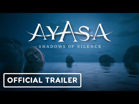 Ayasa: Shadows of Silence - Official Launch Trailer