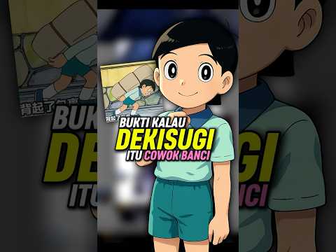 2 Bukti Kalau Dekisugi itu Bocah BOTI  #shorts