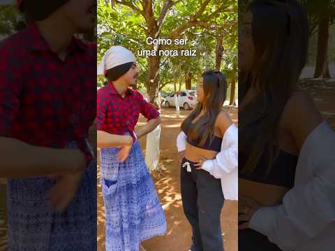 Como ser uma nora raiz? #camilaloures #humor #memes #challenge #dueto