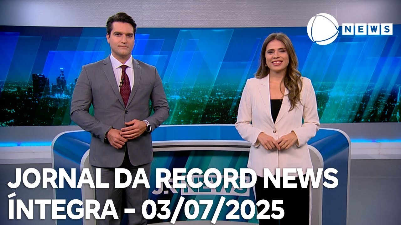 Jornal da Record News   03072025