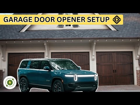 How To Setup The Rivian Garage Door Opener