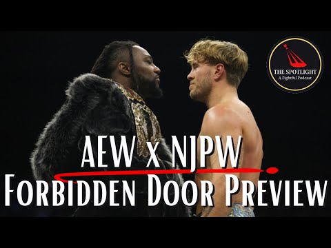 AEW x NJPW Forbidden Door Preview, Jacob Fatu Debuts In WWE | Spotlight (6/27)