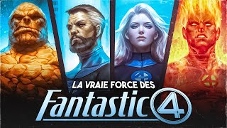 La VRAIE FORCE des 4 FANTASTIQUES (Ils sont TROP SOUS-ESTIMÉS)