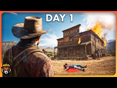 DAY 1 of Surviving in the Lawless Wild West…