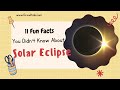 Solar Eclipses: Causes and Effects