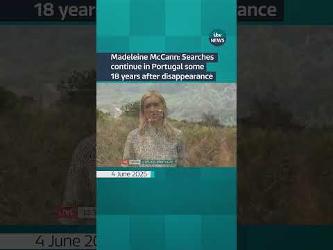 Searches for Madeleine McCann to resume in Portugal, near where she was last seen in 2007