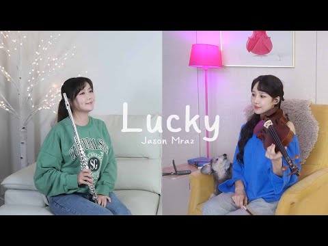 따뜻한 duet 감성음악❄️Jason Mraz - Lucky (feat. Colbie Caillat) By 2COLOR 🎧 Violin & Flute