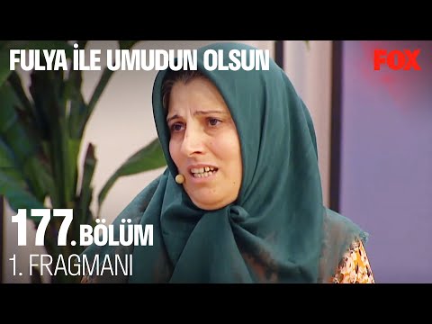 Fulya İle Umudun Olsun 177. Bölüm 1. Fragmanı @Fulya İle Umudun Olsun