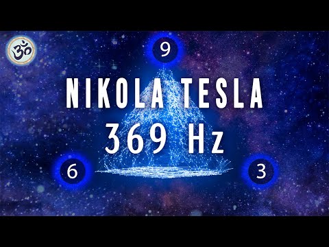 Nikola Tesla 3-6-9 Code, Key of Universe, 369 Hz, 12 Hours, Remove Negative Energy