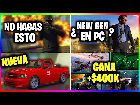 Nueva ACTUALIZACION! GTA ROTO! Nueva CAMIONETA & ARMA! ¿New Gen a PC? DINERO FACIL GTA Online