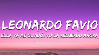 Leonardo Favio - Ella Ella Ya Me Olvidó, Yo la Recuerdo Ahora (Letra/Lyrics)