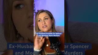 Ex-Husband Arrested for Spencer and Monique Tepe's Murders