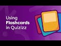Using Flashcard Mode in Quizizz