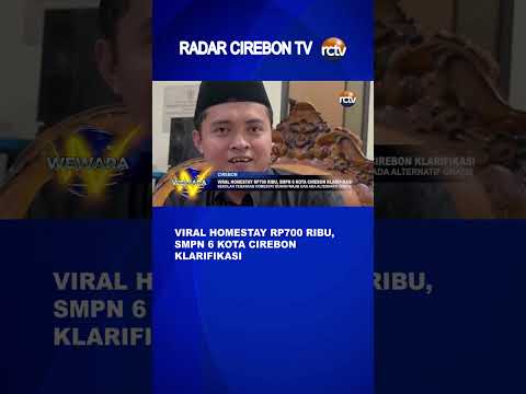 Viral Homestay Rp700 Ribu, SMPN 6 Kota Cirebon Klarifikasi