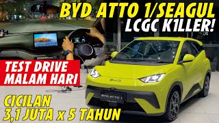 TEST DRIVE PERDANA BYD ATTO 1 EV A.K.A SEAGUL! LCGC K1LLER DIBAWAH 200 JUTA PROMO GIIAS 2025