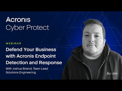 Defend your business with Acronis Endpoint Detection and Response (EDR)