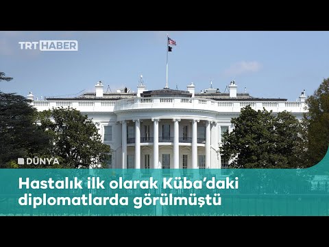 ABD’de “Havana Sendromu” alarmı