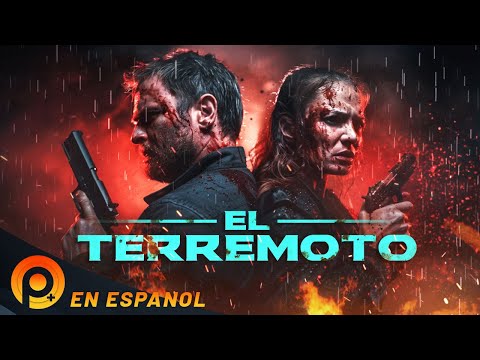 EL TERREMOTO | HD | PELICULA ACCIÓN EN ESPANOL LATINO