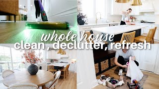 NEW WHOLE HOUSE CLEAN, DECLUTTER, BATHROOM REFRESH | Cleaning Motivation