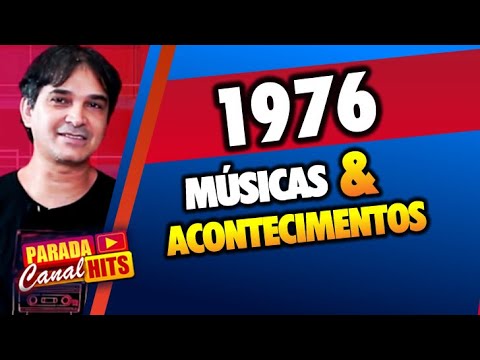 DE VOLTA A 1976 - 100 Músicas E Os Acontecimentos Do Ano