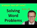 Mastering Word Problem Solutions in Mathematics