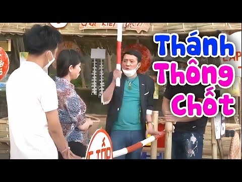 Cười Vỡ Bụng Với Hài THÁNH THÔNG CHỐT | Chiến Thắng, Quang Tèo | Xem Đi Xem Lại 1000 Lần Không Chán