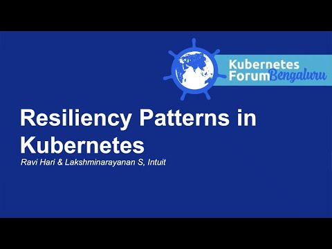 Resiliency Patterns in Kubernetes