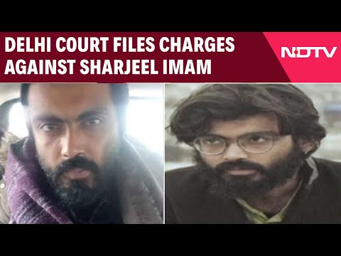 Sharjeel Imam Case | "Venomous Speeches": Delhi Court Files Charges Against Sharjeel Imam