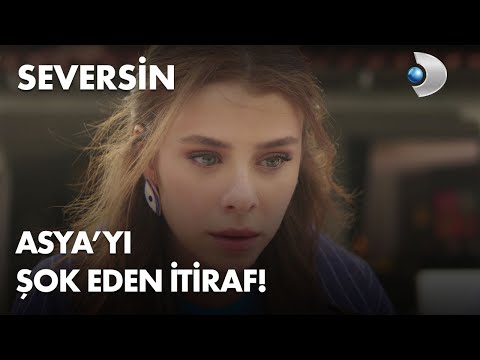 Asya'yı şoke eden itiraf! - Seversin 15. Bölüm