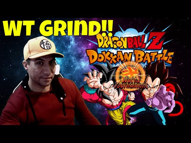 ⭕ DRAGON BALL Z DOKKAN BATTLE! WORLD TOURNAMENT GRIIIIIIND ⭕