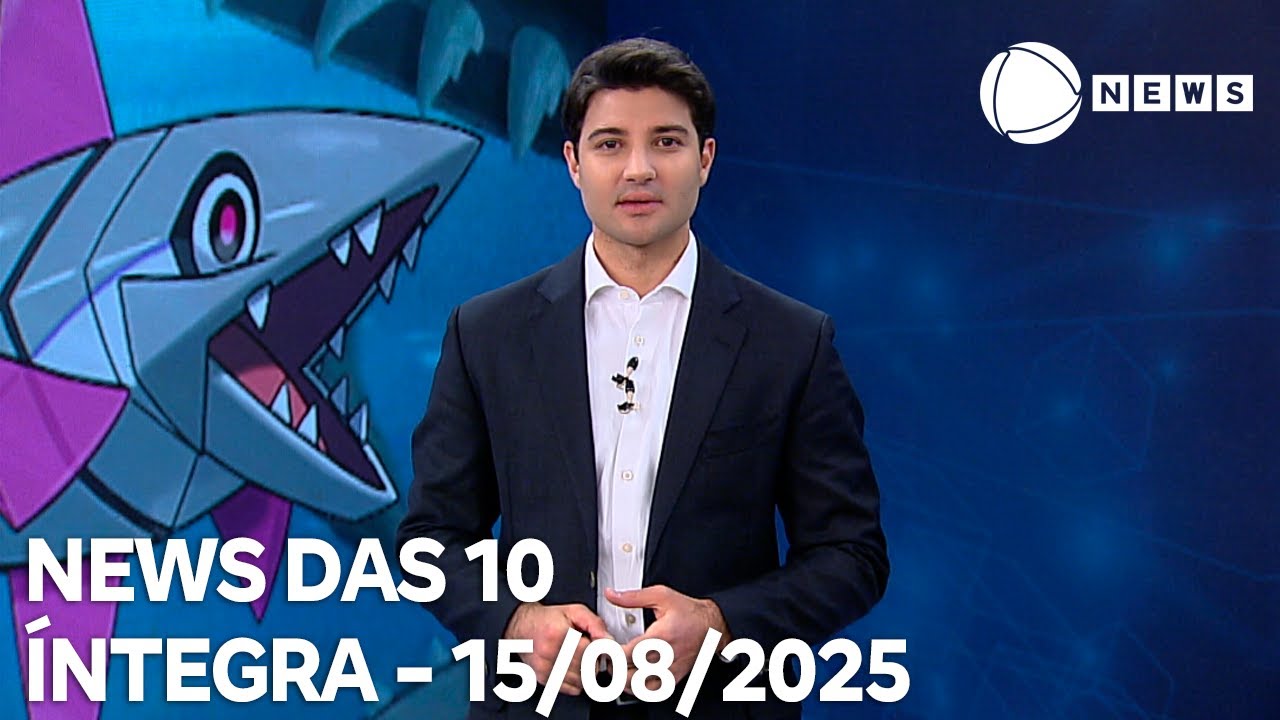 News das 10   15082025