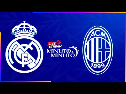 ⏱️ MINUTO A MINUTO | Real Madrid vs AC Milan | Champions League