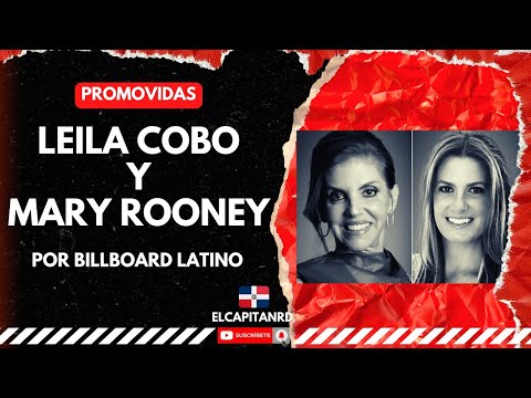 Leila Cobo y Mary Rooney promovidas por Billboard