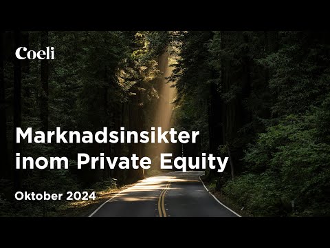 Coeli Private Equity AB | Marknadsinsikter inom Private Equity