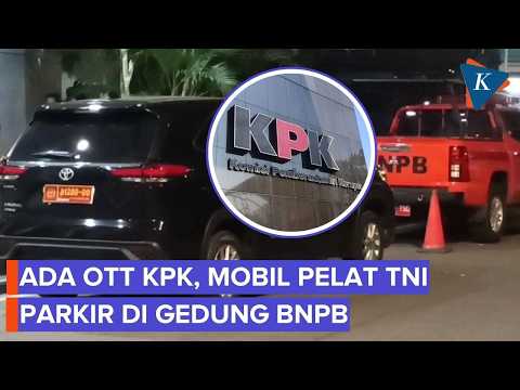 Situasi Usai OTT KPK, Mobil Berpelat TNI Terparkir di Gedung BNPB