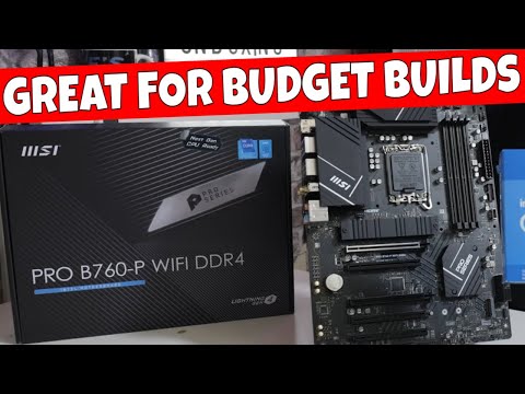 Budget Gaming PC Builders Choice MSI Intel B760 P WiFi DDR4