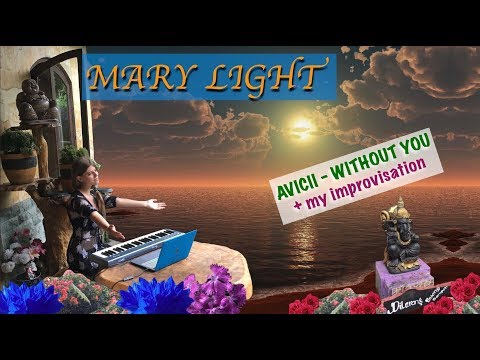 AVICII - Without you (Bali relax cover by Mary Light)