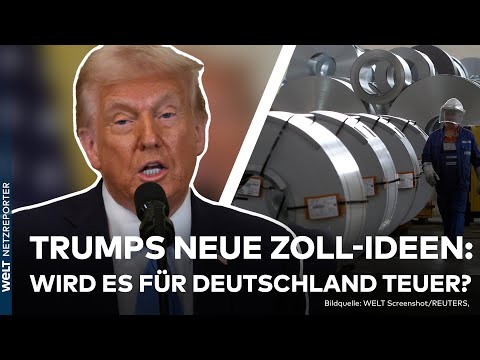 DONALD TRUMP: Zoll-Erhöhungen für Aluminium und Stahl - ein Problem für die deutsche Wirtschaft?