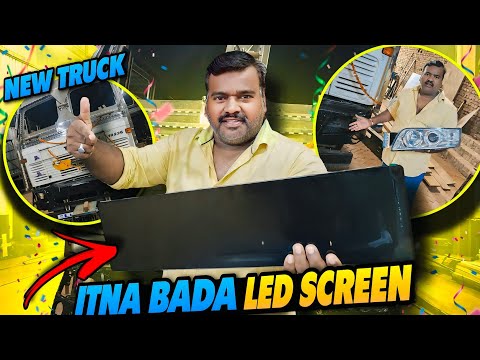 New Truck Mai Itna Bada LED Screen Lagega 😍 || Luxurious Truck Modification