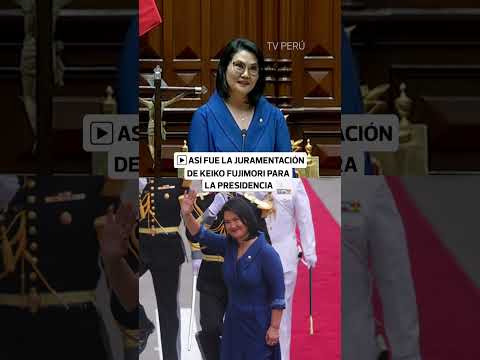 KEIKO FUJIMORI juramenta como presidenta del PERÚ | Trome | #noticias #peru