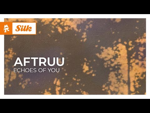 Aftruu - Echoes Of You [Monstercat Release]