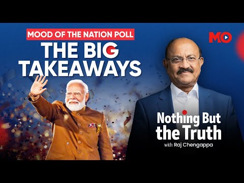 Mood Of The Nation Poll :THE BIG TAKEAWAYS | India Today