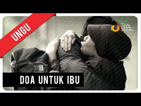 Ungu - Doa Untuk Ibu | VC Trinity