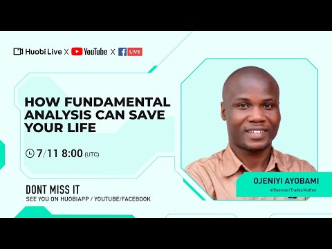 Huobi Live -How Fundamental Analysis Can Save Your Life