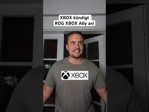 XBOX KÜNDIGT ROG XBOX ALLY AN!