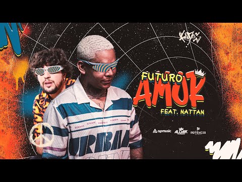 Aldair Playboy feat. Nattan - Futuro Amor (Lyric Vídeo)