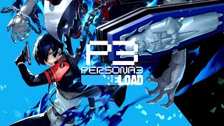 Persona 3 Reload Gameplay
