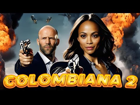 Colombiana 2 - Jason Statham 2025 Movie Fact | Zoe Saldaña, Jordi Mollà | Review And Fact