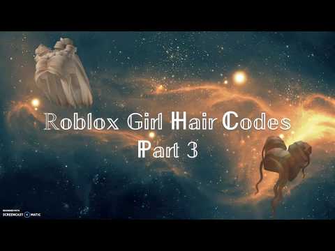 Roblox Hair Id Codes Girls 07 2021 - roblox hair id codes girl